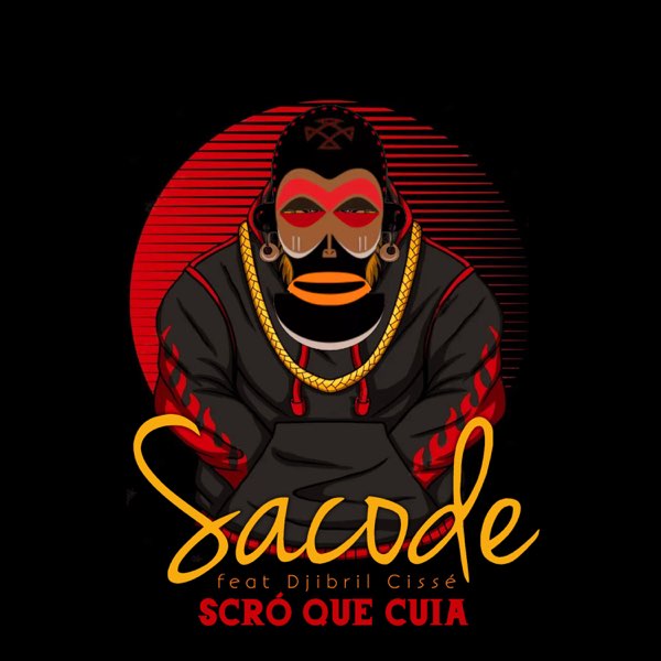 Scró Que Cuia Ft M.I.K, Giant e Tylson – Sacodee